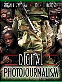 Digital Photojournalism (Paperback)