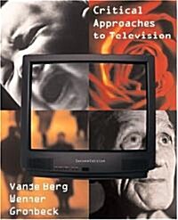 Critical Approaches to Television (Paperback, 2, Revised)