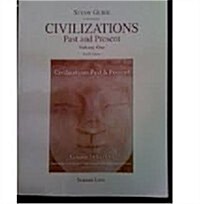 Study Guide for Civilizations Past & Present (Combined Volume and Volume 1) (Paperback, 12, Revised)