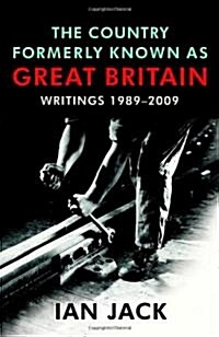 The Country Formerly Known as Great Britain (Hardcover)