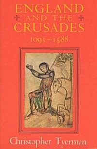 England and the Crusades, 1095-1588 (Paperback, 2)