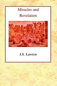 Miracles and Revelation (Hardcover)