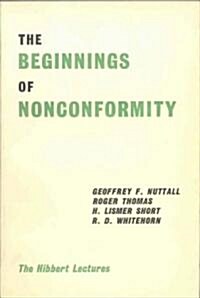 Beginning of Non Conformity (Paperback)