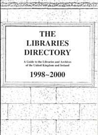 Libraries Directory 1998-2000 Hb (Hardcover)