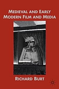 Medieval and Early Modern Film and Media (Paperback)