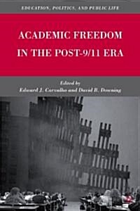 Academic Freedom in the Post-9/11 Era (Hardcover)