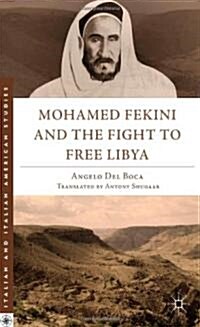 Mohamed Fekini and the Fight to Free Libya (Hardcover)