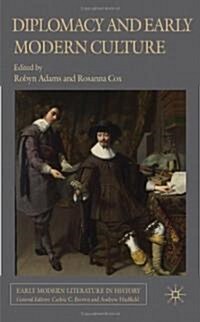 Diplomacy and Early Modern Culture (Hardcover)