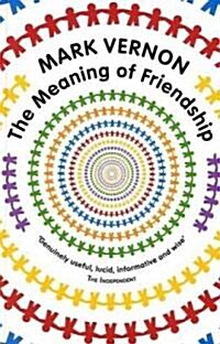 The Meaning of Friendship (Paperback)