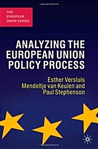 Analyzing the European Union Policy Process (Paperback)