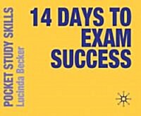 14 Days to Exam Success (Paperback)