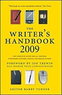 The Writers Handbook 2009 (Paperback, Pass Code)