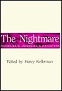 The Nightmare: Psychological and Biological Foundations (Hardcover)