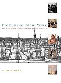 Picturing New York (Hardcover)