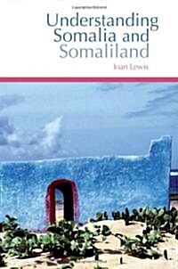 Understanding Somalia and Somaliland (Hardcover)