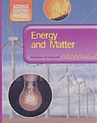 Energy and Matter (Hardcover)