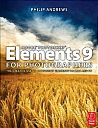 Adobe Photoshop Elements 9 for Photographers (Paperback)