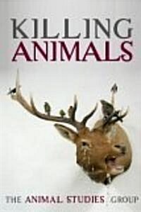Killing Animals (Hardcover)