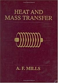 Heat and Mass Transfer/Book and 2 Disks (Hardcover, Disk)