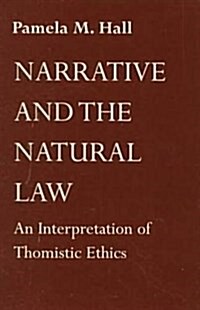 Narrative Natural Law (Paperback)