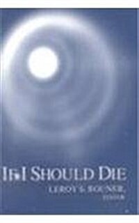 If I Should Die (Hardcover)