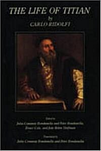 The Life of Titian (Hardcover)