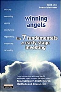 Winning Angels : The 7 Fundamentals of Early Stage Investing (Paperback)