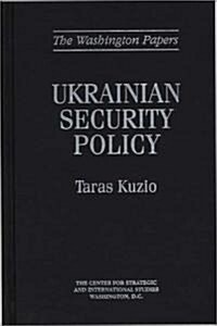 Ukrainian Security Policy (Hardcover)