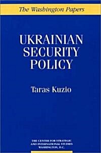Ukrainian Security Policy (Paperback)