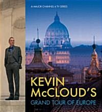Kevin McClouds Grand Tour of Europe (Hardcover)