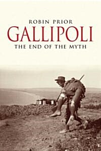 Gallipoli: The End of the Myth (Paperback)