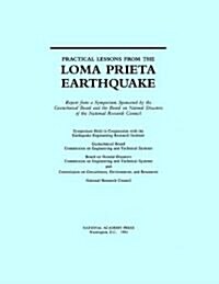 Practical Lessons from the Loma Prieta Earthquake (Paperback)