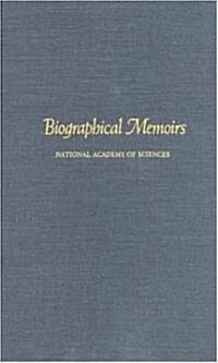 Biographical Memoirs: Volume 69 (Hardcover)