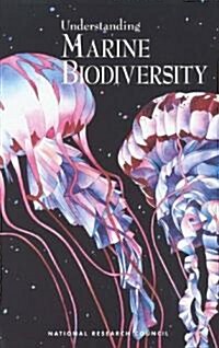 Understanding Marine Biodiversity (Paperback, Revised)