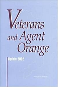 Veterans and Agent Orange: Update 2002 (Hardcover, 4)