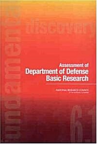 Assessment of Department of Defense Basic Research (Paperback)