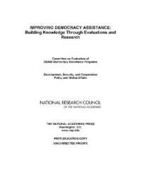 Improving democracy assistance : building knowledge through evaluations and research