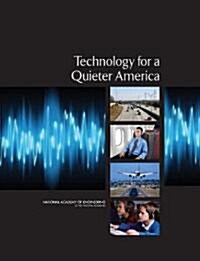 Technology for a Quieter America (Paperback)