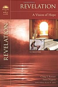 Revelation: A Vision of Hope (Paperback)