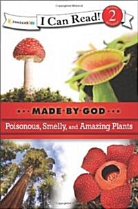 Poisonous, Smelly, and Amazing Plants: Level 2 (Paperback)