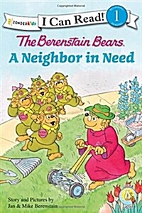 [중고] The Berenstain Bears Neighbor in Need: Level 1 (Paperback)