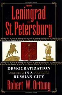 From Leningrad to St. Petersburg (Hardcover)