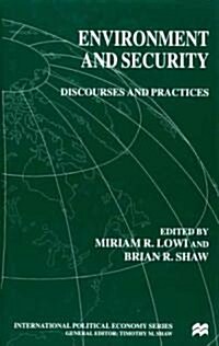 Environment and Security: Discourses and Practices (Hardcover)