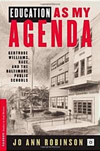 Education As My Agenda (Hardcover)