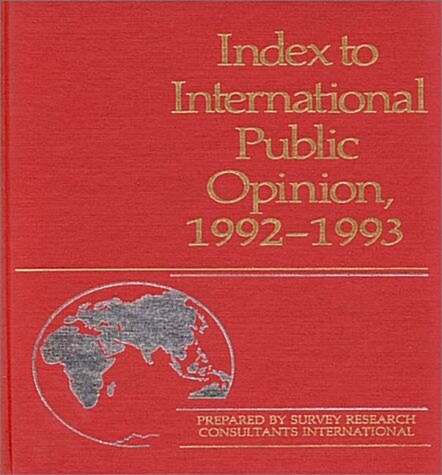 Index to International Public Opinion, 1992-1993 (Hardcover)