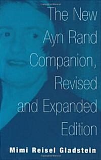 The New Ayn Rand Companion, Revised and Expanded Edition (Hardcover, Rev and Expande)