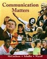Communication Matters: (Hardcover)