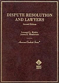 Dispute Resolution and Lawyers (Other, 2nd)