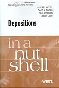 Depositions in a Nutshell (Paperback)