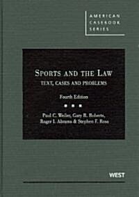 Sports and the Law (Hardcover, 4th)